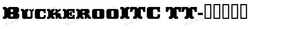 BuckerooITC TT字体转换